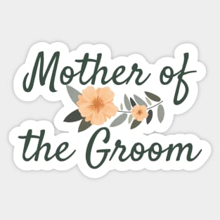 Mother of the Groom Sticker